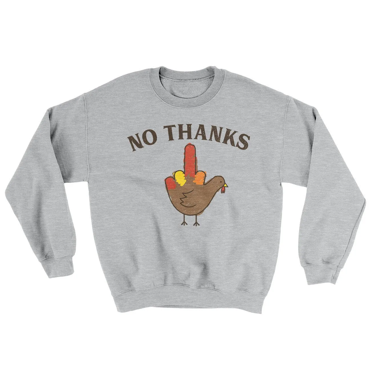 No Thanks Ugly Sweater